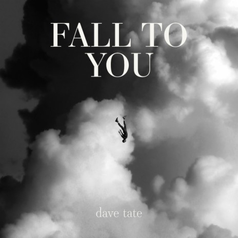 Fall To You | Boomplay Music