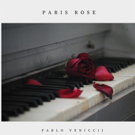 Paris Rose | Boomplay Music