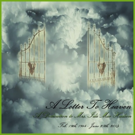 A Letter to Heaven (A Dedication to Mrs. Ida Hudson) | Boomplay Music