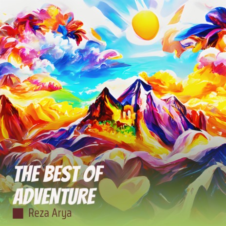 The Best of Adventure (Remastered 2023) | Boomplay Music