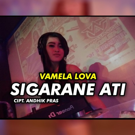 Sigarane Ati (DJ Version)