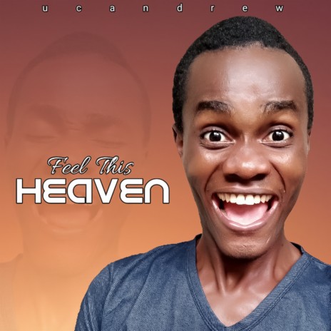 Feel this heaven | Boomplay Music