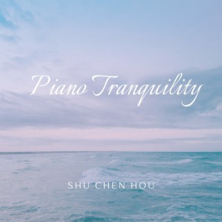 Piano Tranquility