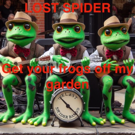 Get your frogs off my Garden