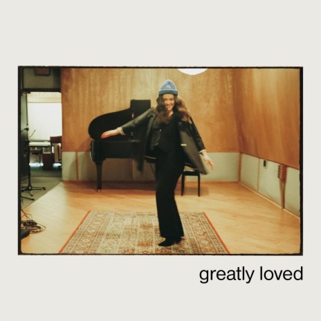Greatly Loved | Boomplay Music