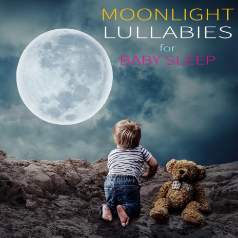 Moonlight Lullaby For Baby ft. Sleeping Baby Aid & DEA Baby Lullaby Sleep Music Academy