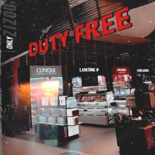 Duty Free lyrics | Boomplay Music