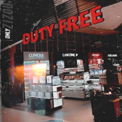 Duty Free | Boomplay Music