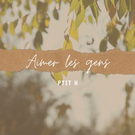 Aimer les gens | Boomplay Music