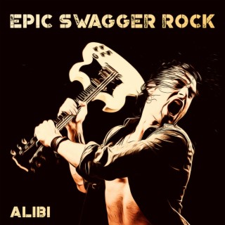 Epic Swagger Rock