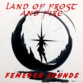 Land Of Frost And Fire