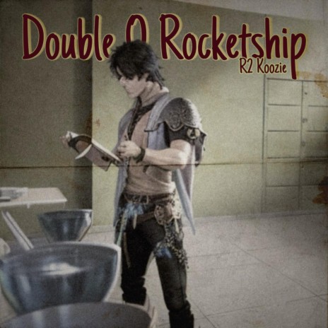 Double O Rocketship | Boomplay Music