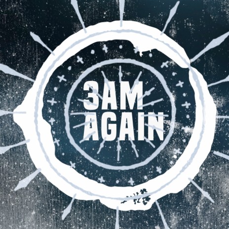 3Am Again | Boomplay Music