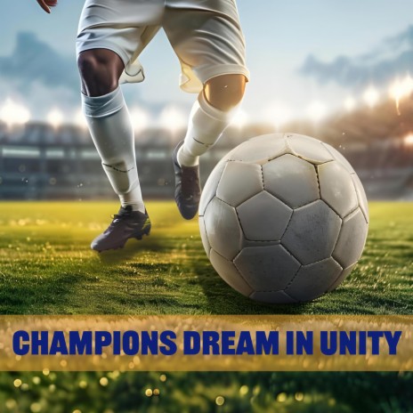 Champions Dream in Unity