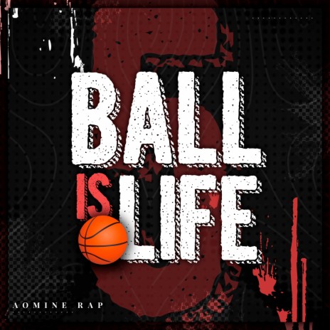 Aomine Rap (Ball Is Life)