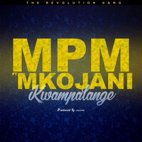 Kwampalange ft. Mkojani | Boomplay Music