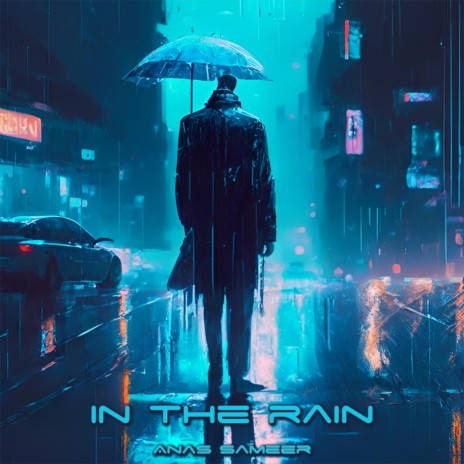 In The Rain | Boomplay Music