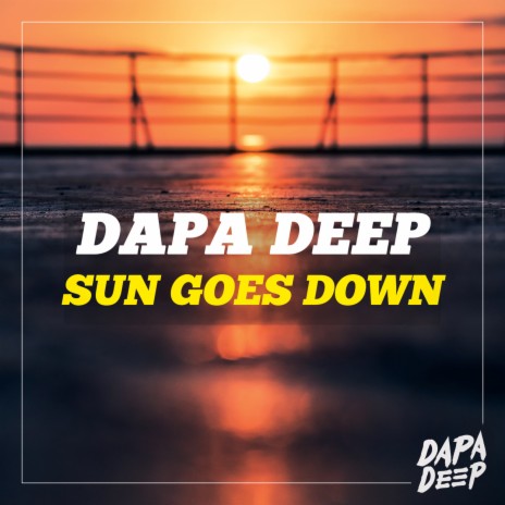 Sun Goes Down | Boomplay Music