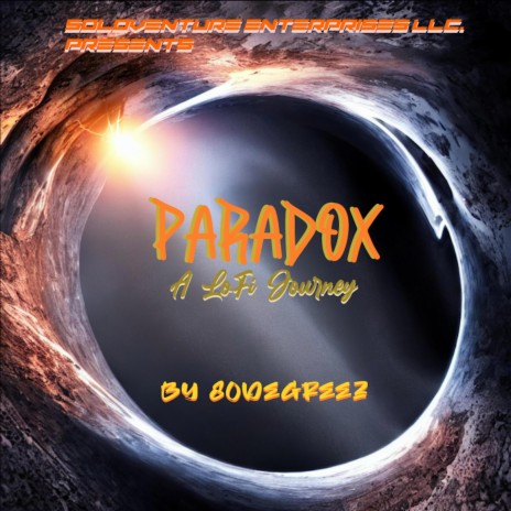 PARADOX (A LoFi Journey) | Boomplay Music