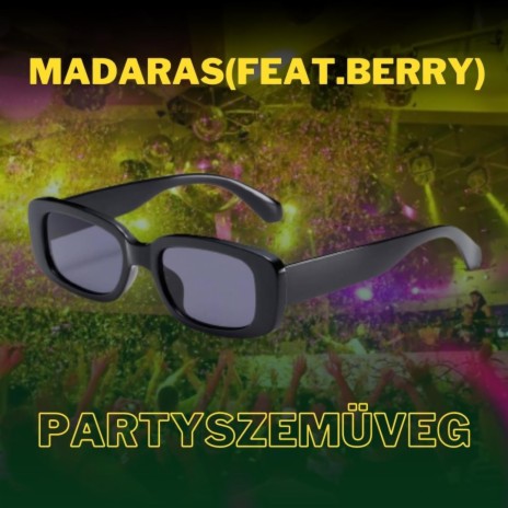 Partyszemüveg ft. BRRY | Boomplay Music
