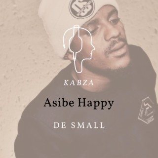 Asibe Happy lyrics | Boomplay Music