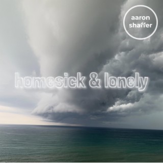 Homesick & Lonely lyrics | Boomplay Music