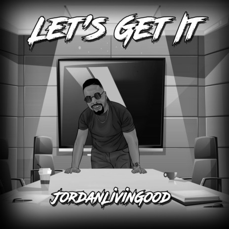 Let's Get It | Boomplay Music