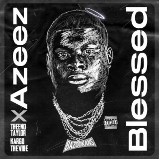 Blessed ft. Theeno Taylor & Kargothevibe lyrics | Boomplay Music