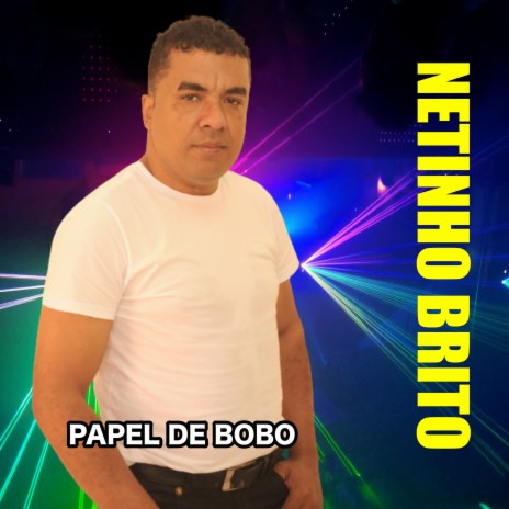 Papel de Bobo | Boomplay Music