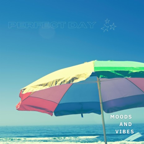 Perfect Day | Boomplay Music