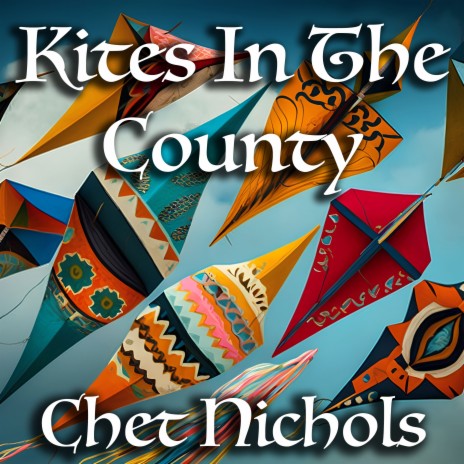 Kites in the County | Boomplay Music