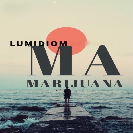 Ma marijuana | Boomplay Music