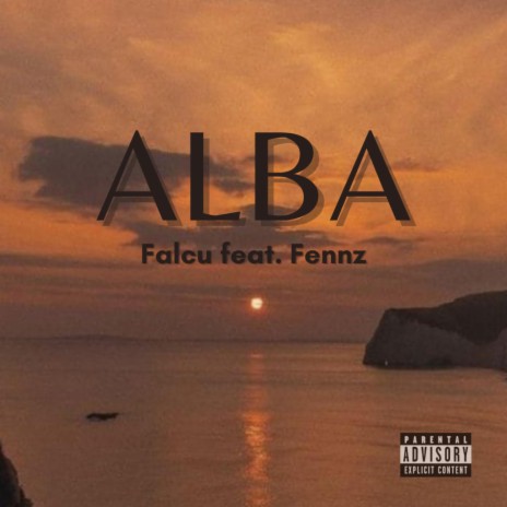 ALBA ft. Fennz | Boomplay Music