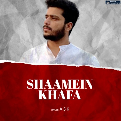 Shaamein Khafa | Boomplay Music