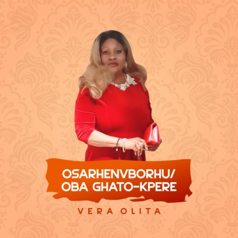 Osahenvboruh(Oba Gha Toe Pkere) | Boomplay Music