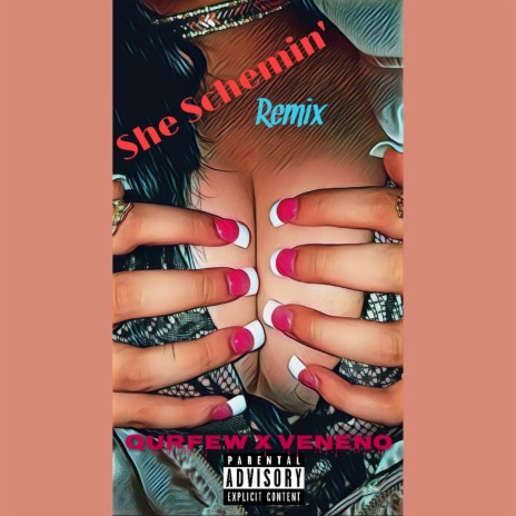 She Schemin' (feat. Veneno) (Remix)