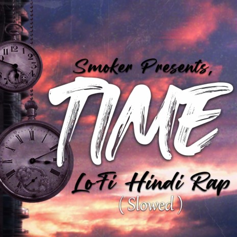 Time Lofi Hindi Rap | Boomplay Music