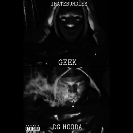GEEK ft. DG Hooda | Boomplay Music