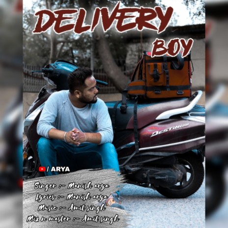 Delivery Boy | Boomplay Music