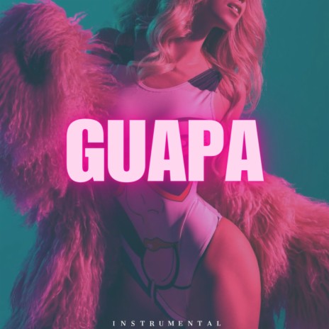 Guapa (Reggaeton Beat)