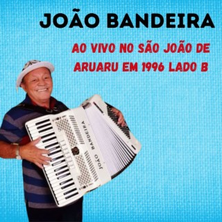 AO VIVO NO São João de Aruaru em 1996 Lado B