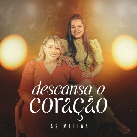 Descansa o Coração | Boomplay Music