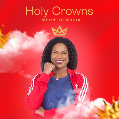 Holy Crowns | Boomplay Music