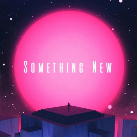Something New 2.0 (Radio Edit)