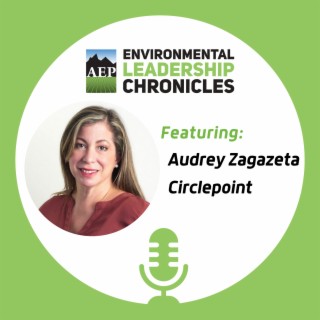 Inspiring Leadership for a Sustainable Future, ft. Audrey Zagazeta, Circlepoint