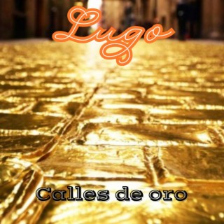 Calles de oro