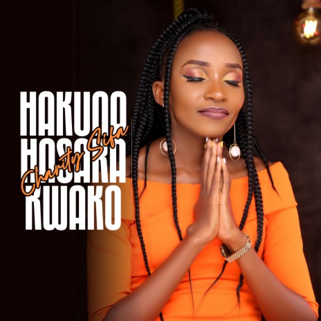 Hakuna Hasara Kwako | Boomplay Music
