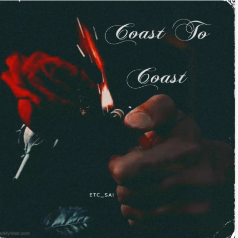 COAST 2 COAST | Boomplay Music