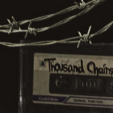 Thousand Chains | Boomplay Music