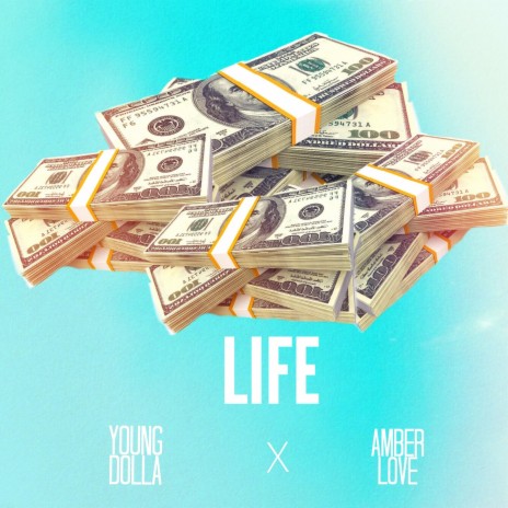 Life ft. Young Dolla | Boomplay Music